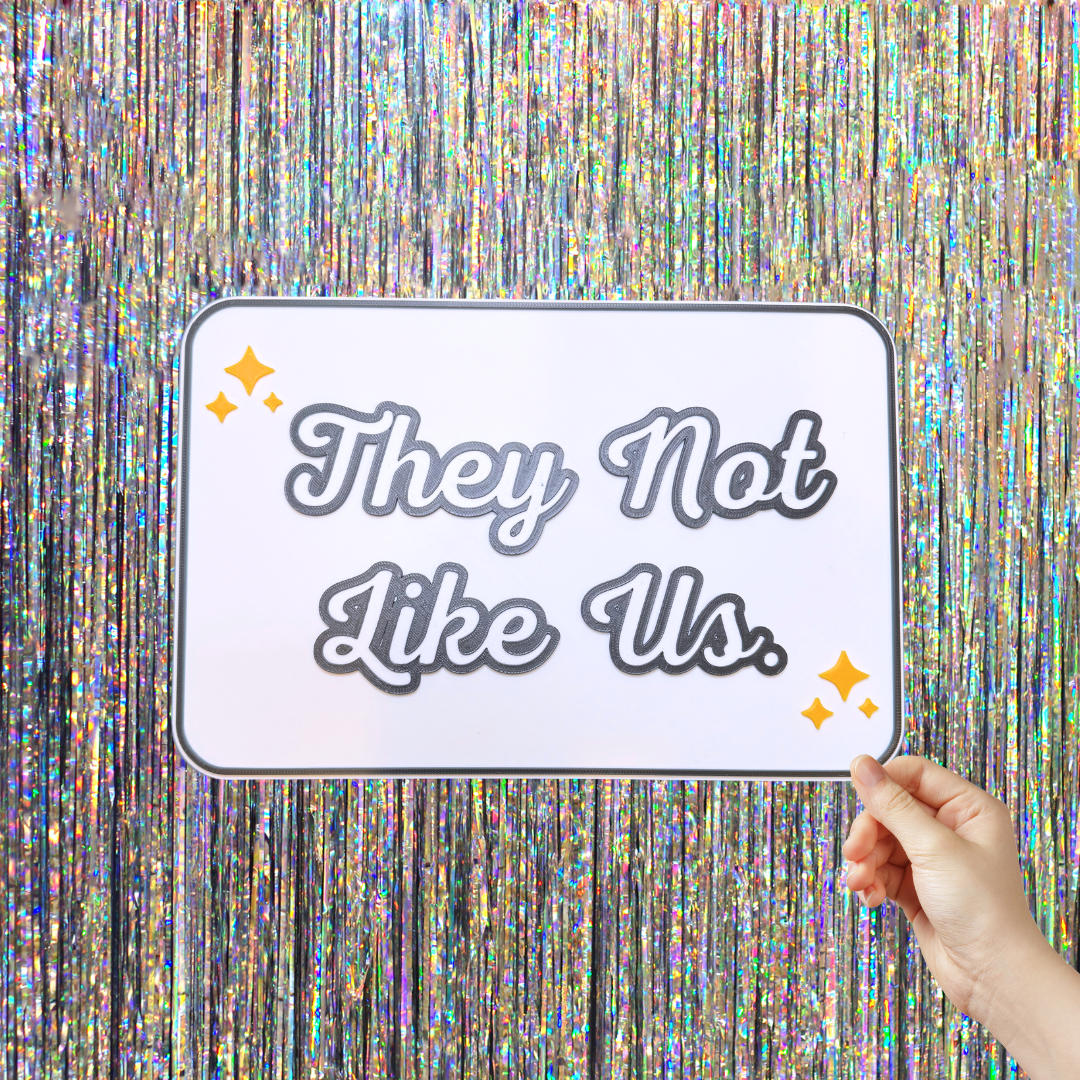 They Not Like Us