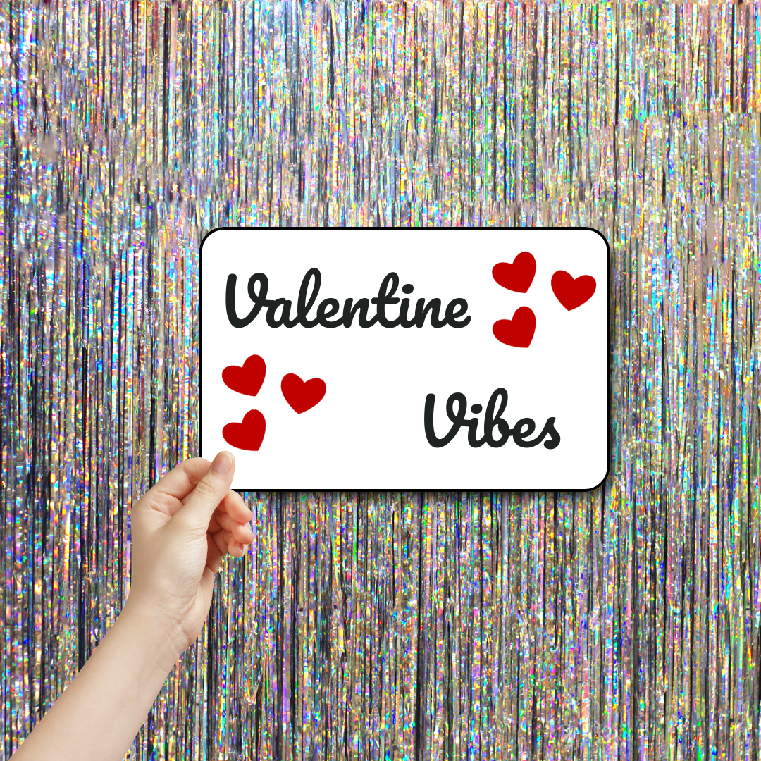 Valentine Vibes