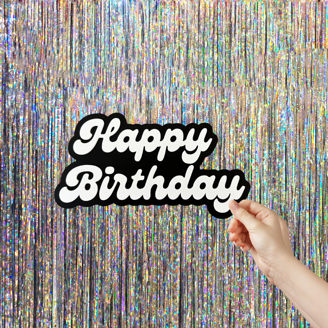 Happy Birthday B&W