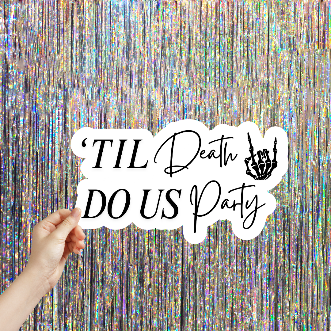 Til Death Do Us Party Prop